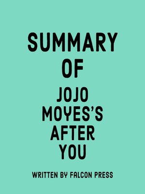 cover image of Summary of Jojo Moyes's After You